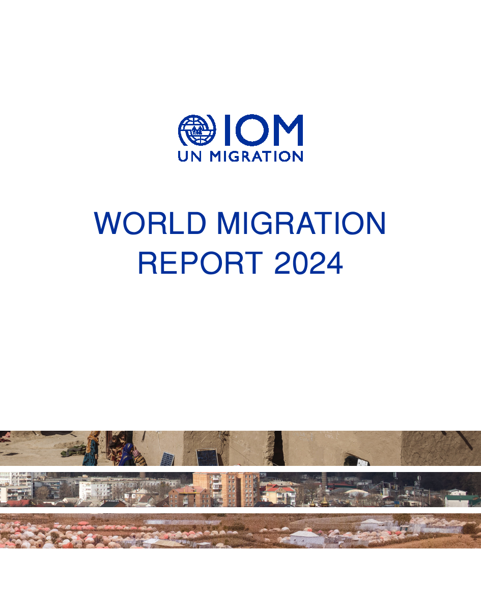 国际移民组织：2024年世界移民报告
