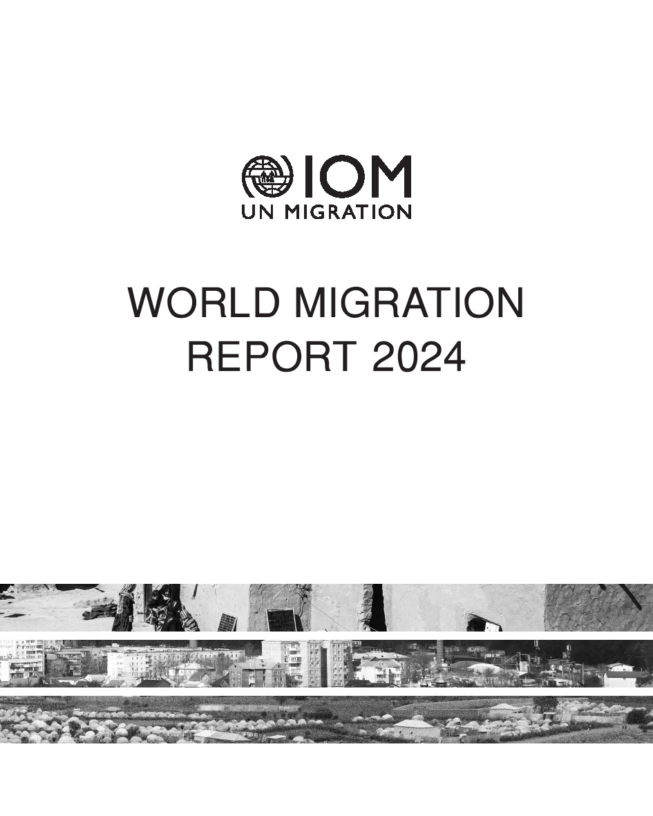 国际移民组织：2024年世界移民报告
